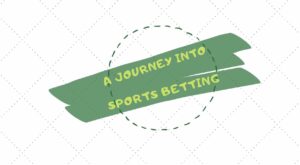 journey into sports betting-min