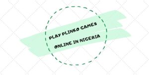 play-plinko-games-nigeria